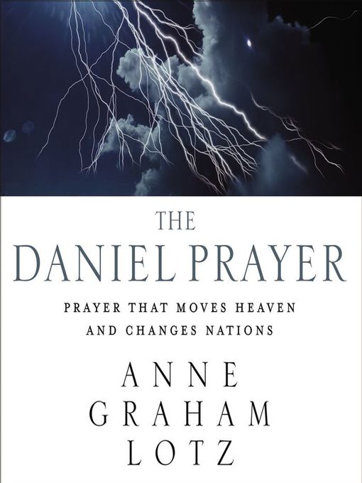 Title details for The Daniel Prayer by Anne Graham Lotz - Available